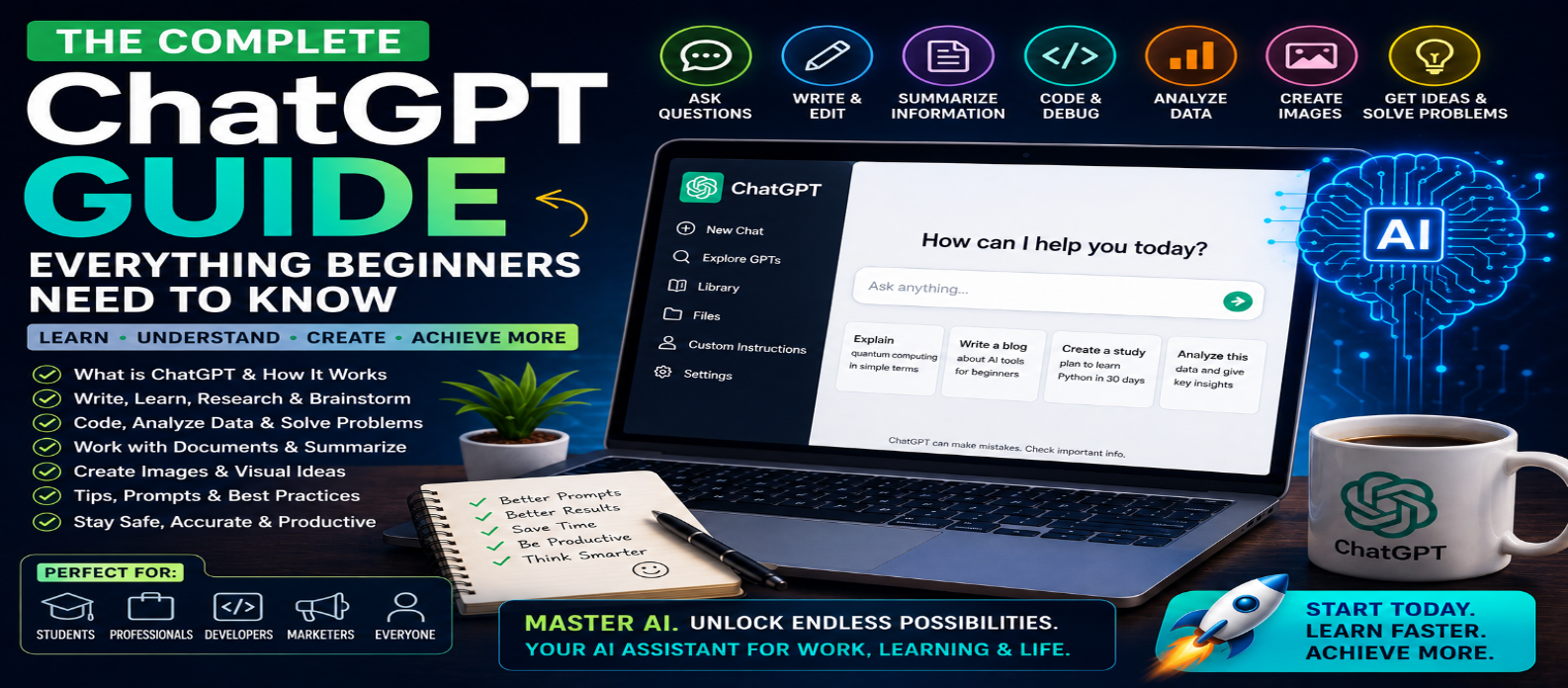 ChatGPT Complete Guide: Everything Beginners Need to Know in 2026